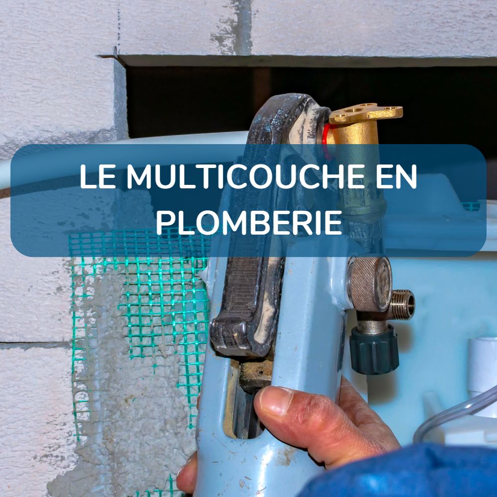Le multicouche en plomberie : un matériau polyvalent – ATF PLOMBERIE